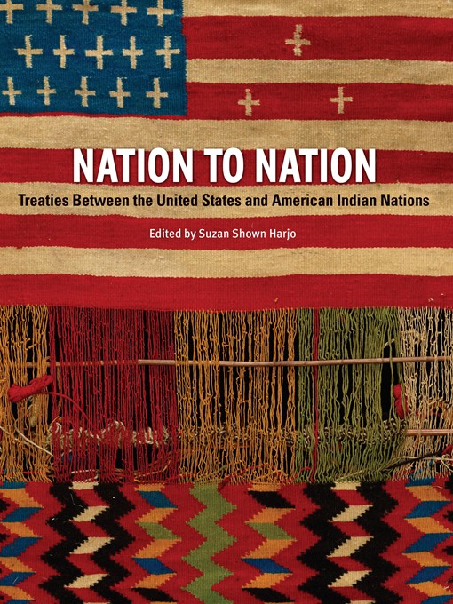 Title details for Nation to Nation by Suzan Shown Harjo - Available